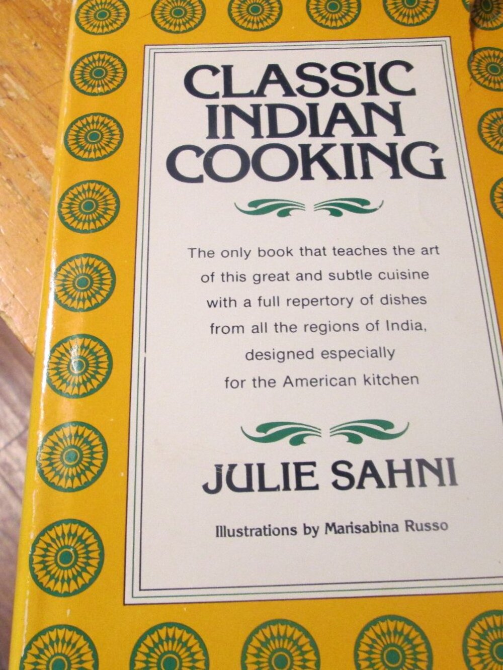 The classic Indian Cooking 1980 by Julie Sahni hardcover VGUC